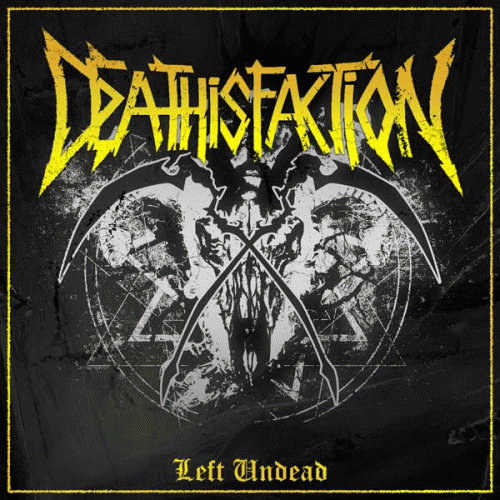 Deathisfaction : Left Undead